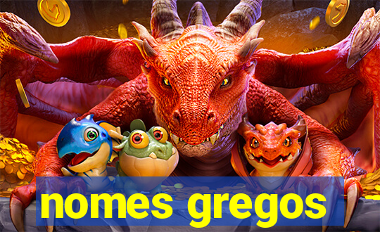 nomes gregos